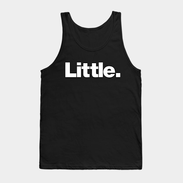 Little Tank Top by Chestify